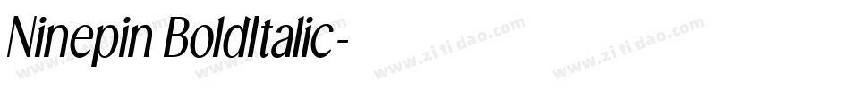 Ninepin BoldItalic字体转换